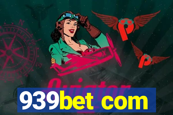 939bet com